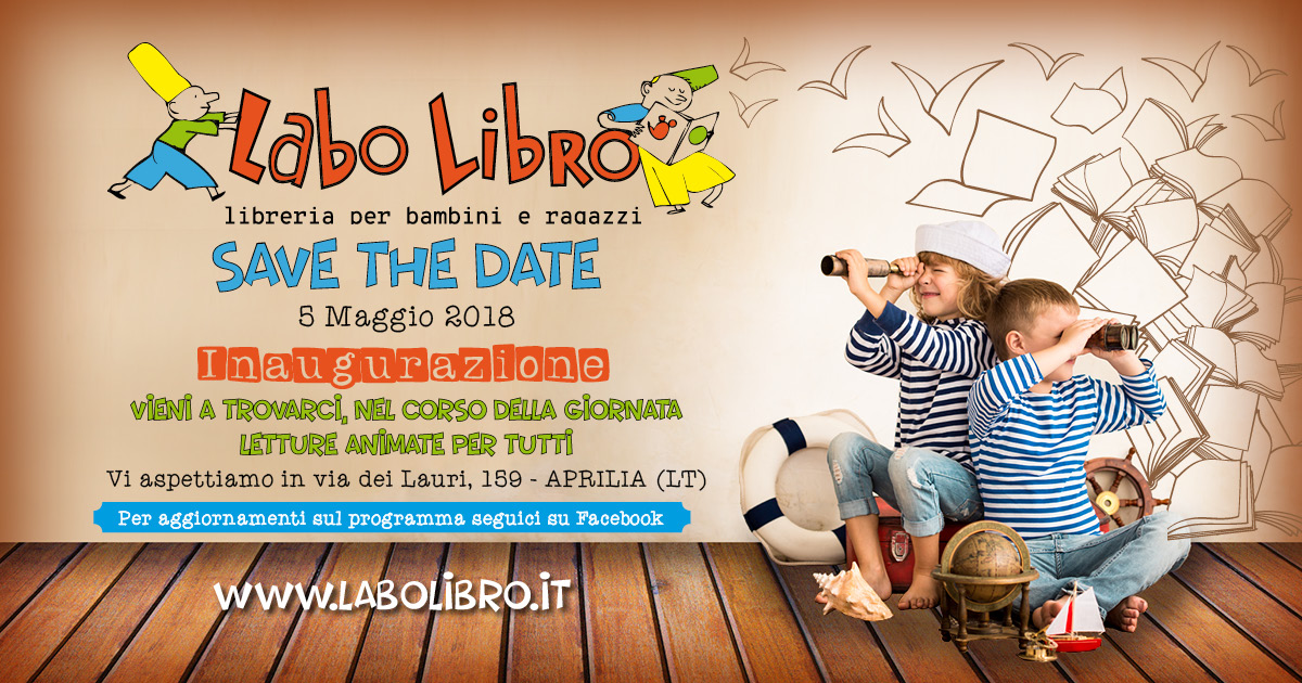 Inaugurazione Labolibro Sabato 5 maggio – Aprilia