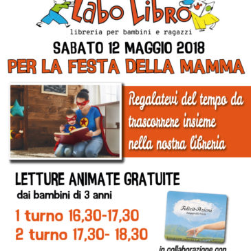 Per la festa della mamma Letture animate gratuite